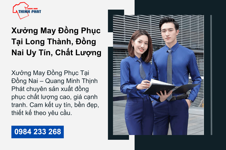 Xưởng May Đồng Phục Tại Long Thành, Đồng Nai Uy Tín, Chất Lượng (2)