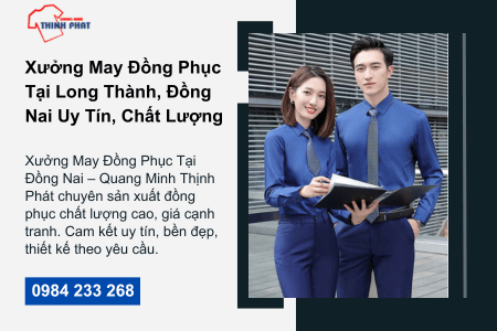 Xưởng May Đồng Phục Tại Long Thành, Đồng Nai Uy Tín, Chất Lượng