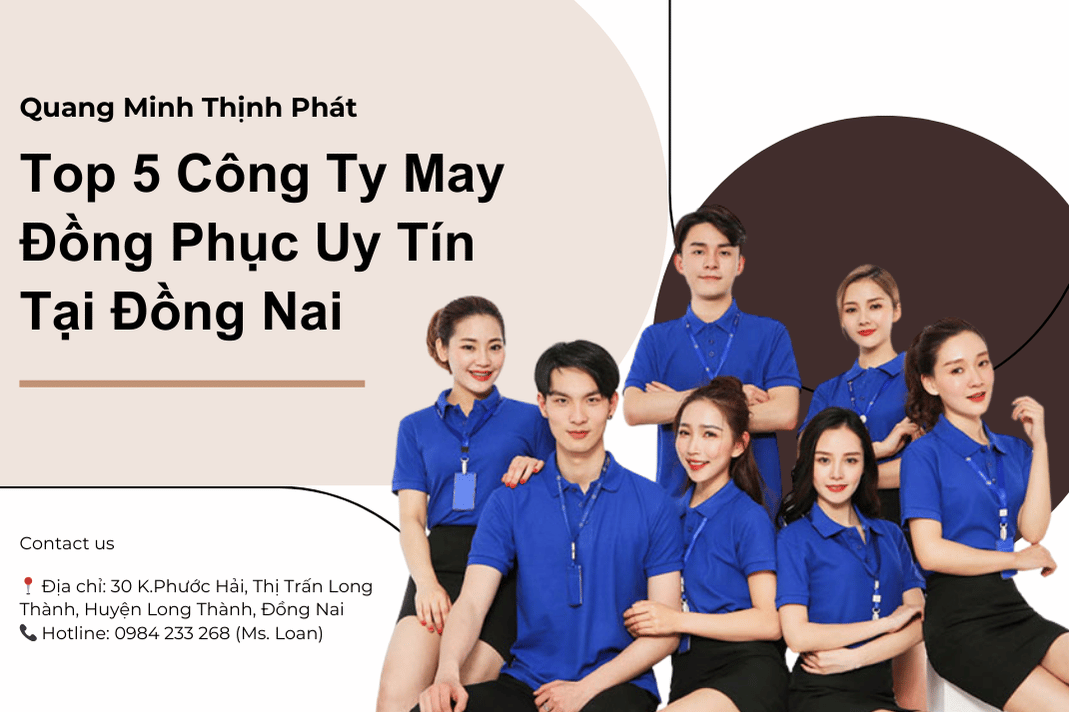 Top 5 Công Ty May Đồng Phục Uy Tín Tại Đồng Nai (1)